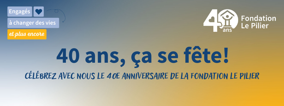 Fondation le pilier Média Laval