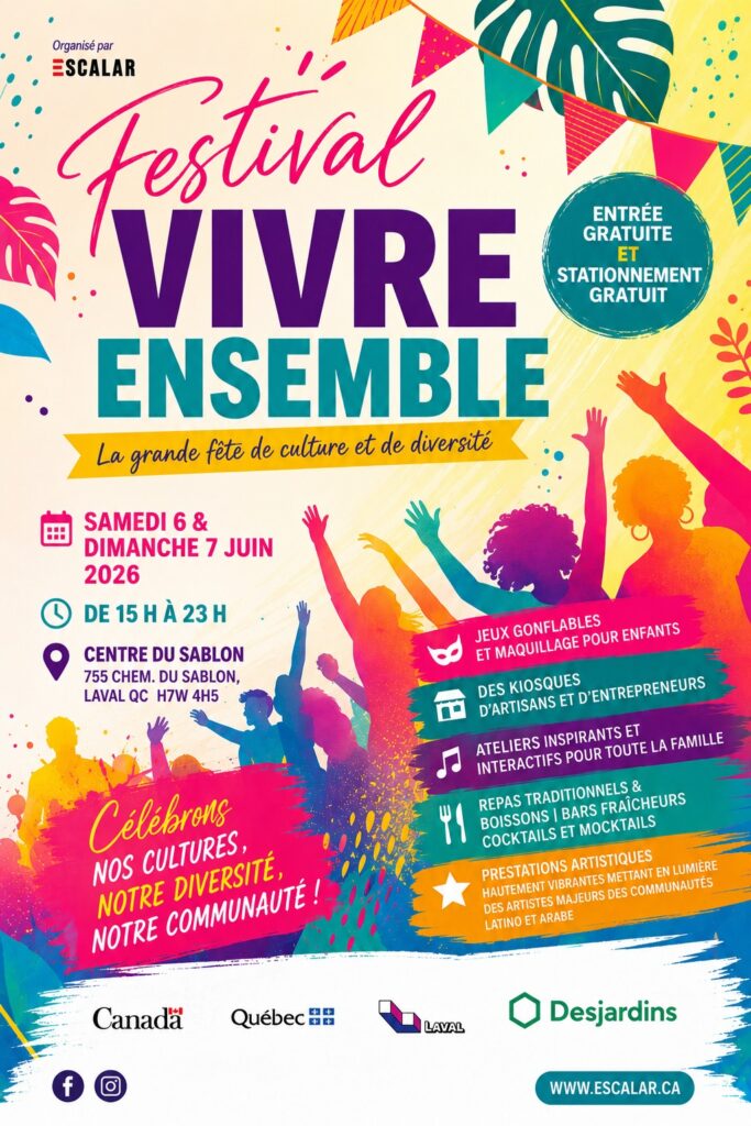 Colorful festival poster for 'Festival Vivre Ensemble' announcing free entry, June 6–7, 2026, 3–11pm at Centre du Sablon, Laval QC, with family-friendly activities and diverse culture.