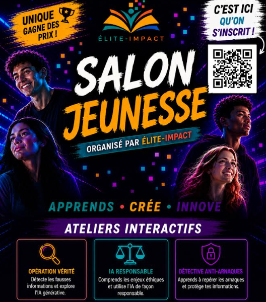 Salon Jeunesse ÉliteImpact Média Laval Poster for Salon Jeunesse by Élite-Impact featuring diverse smiling youths, bold white/orange title, QR code on the right, and three program cards for Opération Vérité, IA Responsable, and Détective Anti-Arnaques.